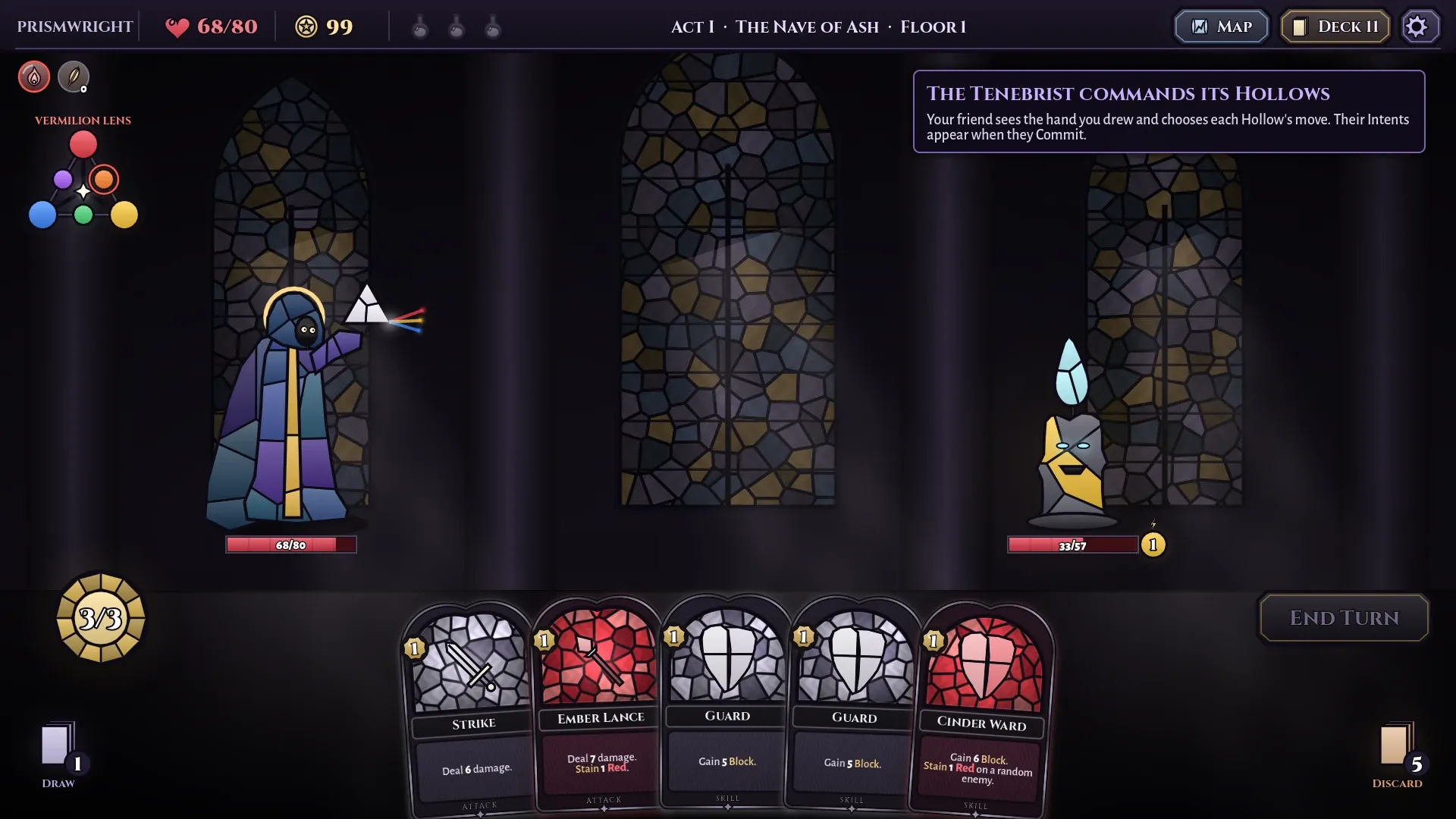 Versus from the Prismwright's screen, waiting while a friend commands the Hollows.